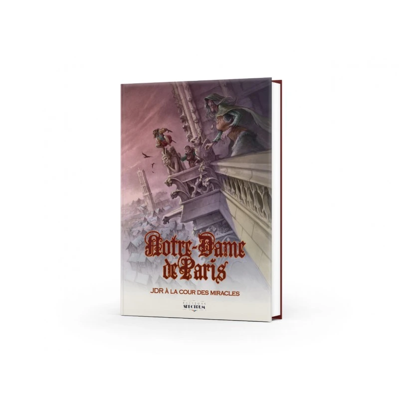 Notre Dame de Paris Jeu de rôle à la Cour des Miracles